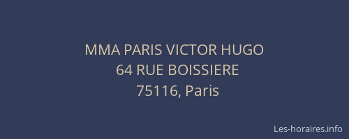 MMA PARIS VICTOR HUGO