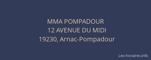 MMA POMPADOUR