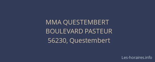 MMA QUESTEMBERT
