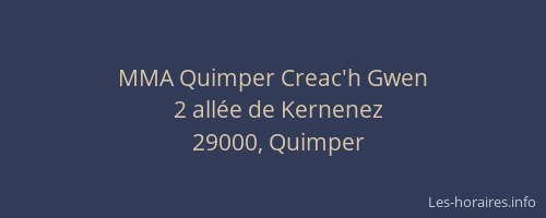 MMA Quimper Creac'h Gwen