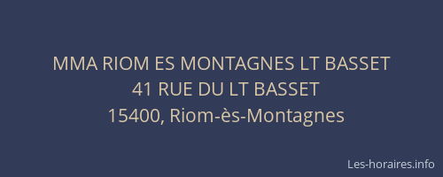 MMA RIOM ES MONTAGNES LT BASSET