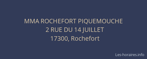 MMA ROCHEFORT PIQUEMOUCHE