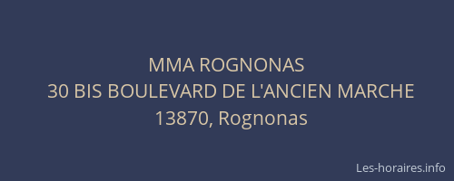 MMA ROGNONAS