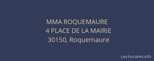 MMA ROQUEMAURE