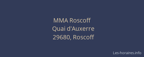MMA Roscoff