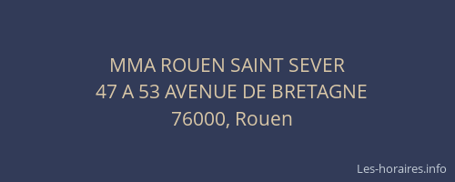MMA ROUEN SAINT SEVER