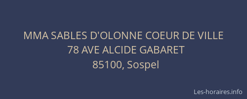 MMA SABLES D'OLONNE COEUR DE VILLE