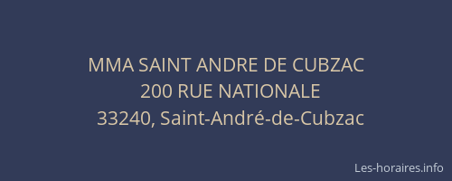 MMA SAINT ANDRE DE CUBZAC