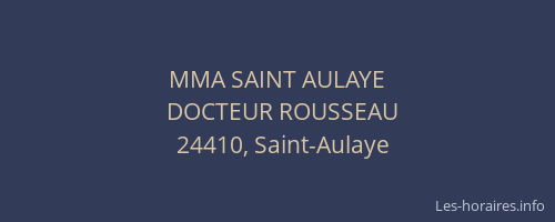 MMA SAINT AULAYE