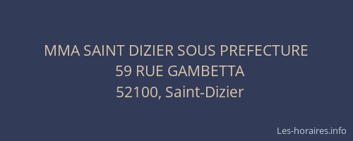 MMA SAINT DIZIER SOUS PREFECTURE