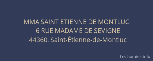 MMA SAINT ETIENNE DE MONTLUC