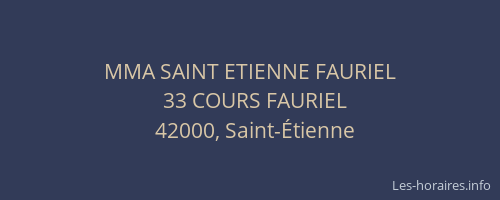 MMA SAINT ETIENNE FAURIEL