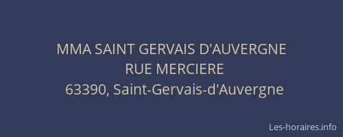 MMA SAINT GERVAIS D'AUVERGNE