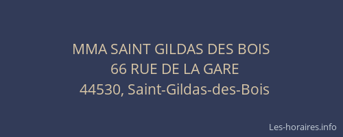 MMA SAINT GILDAS DES BOIS