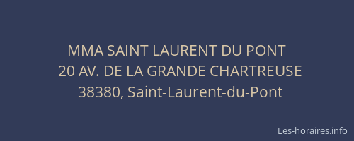 MMA SAINT LAURENT DU PONT