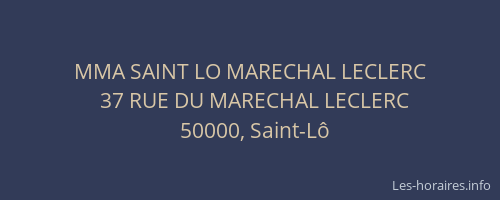 MMA SAINT LO MARECHAL LECLERC