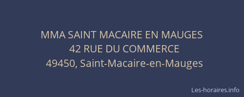 MMA SAINT MACAIRE EN MAUGES