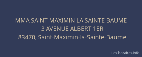 MMA SAINT MAXIMIN LA SAINTE BAUME