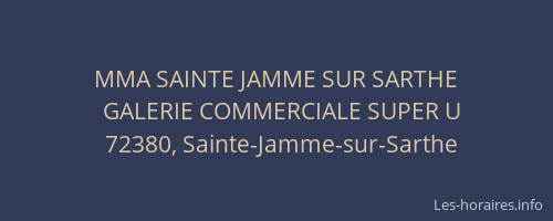 MMA SAINTE JAMME SUR SARTHE