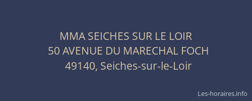 MMA SEICHES SUR LE LOIR