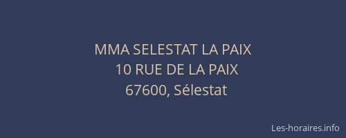 MMA SELESTAT LA PAIX