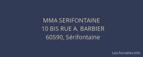 MMA SERIFONTAINE