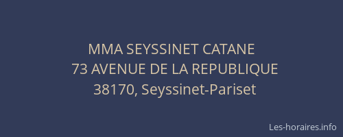 MMA SEYSSINET CATANE