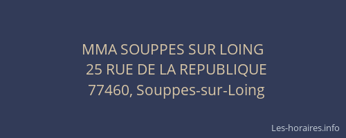 MMA SOUPPES SUR LOING