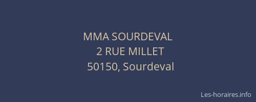 MMA SOURDEVAL