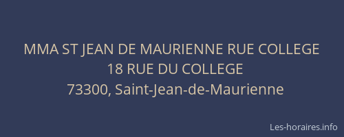 MMA ST JEAN DE MAURIENNE RUE COLLEGE