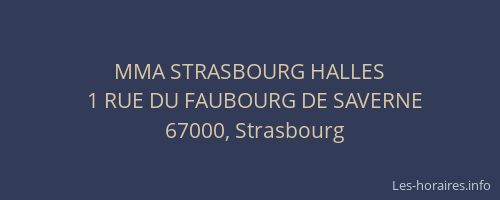 MMA STRASBOURG HALLES
