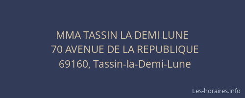 MMA TASSIN LA DEMI LUNE