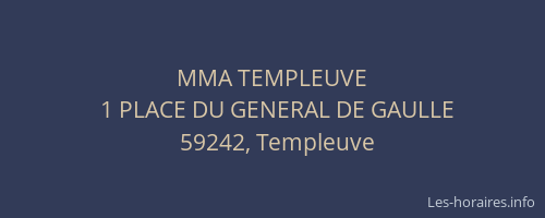 MMA TEMPLEUVE