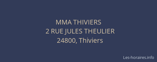 MMA THIVIERS