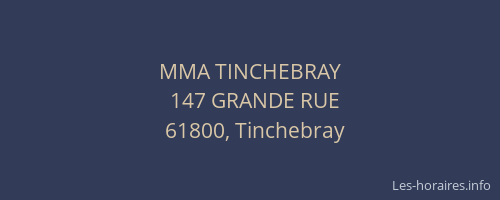 MMA TINCHEBRAY