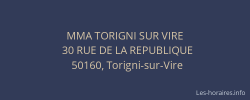MMA TORIGNI SUR VIRE
