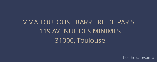MMA TOULOUSE BARRIERE DE PARIS