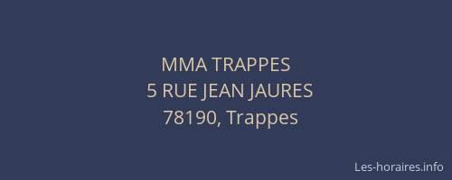 MMA TRAPPES