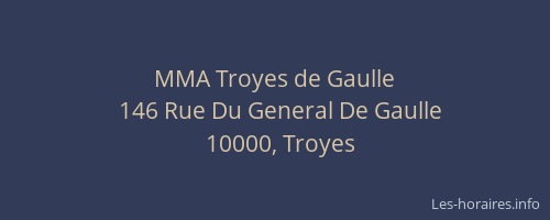 MMA Troyes de Gaulle