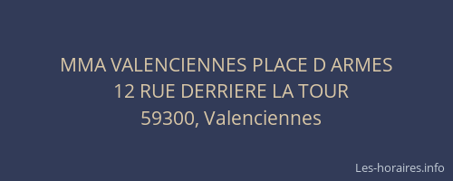 MMA VALENCIENNES PLACE D ARMES