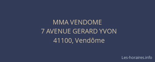 MMA VENDOME