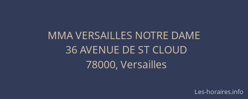 MMA VERSAILLES NOTRE DAME