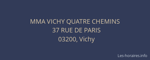 MMA VICHY QUATRE CHEMINS