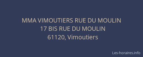 MMA VIMOUTIERS RUE DU MOULIN