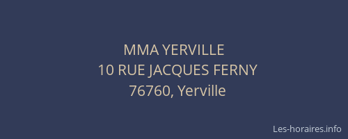 MMA YERVILLE