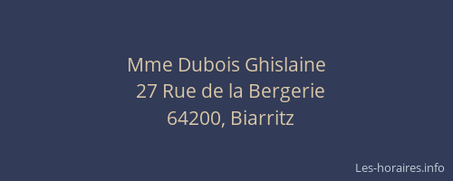 Mme Dubois Ghislaine