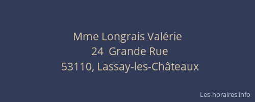 Mme Longrais Val&eacute;rie