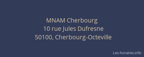 MNAM Cherbourg