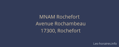 MNAM Rochefort
