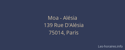 Moa - Alésia